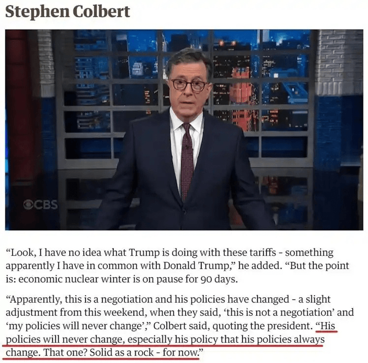 Stephen Colbert Mocks Trumps Ever Changing Tariffs Policy